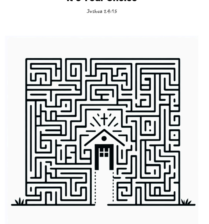 It's Your Choice maze